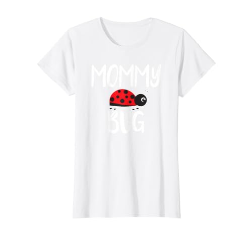 Funny Cute Ladybug Ideas For Mommy Mommy Bug Cute Ladybug Mom T-Shirt - size chart