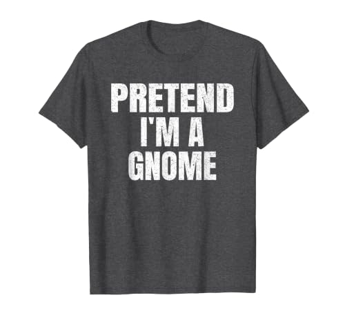 Halloween Funny Family Matching Costumes Gifts Tee Pretend I'm A Gnome Lazy Easy Halloween Family Group Costume T-Shirt -
