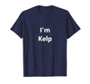EPQCJ3o Designz Funny Kelp Halloween Costume Seaweed Pretend Minute Idea T-Shirt - size chart