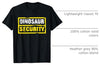 Halloween Dinosaur Security Costume RTees Halloween Adult Costume Dinosaur Security Dad Mom T-Shirt - size chart