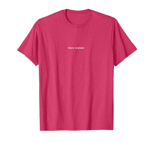 Charming Rebels Co. More Cowbell T-Shirt - size chart