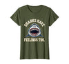 Mademark Sharks Have Feelings Too Funny Ocean Design T-Shirt - size chart