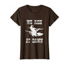 Halloween Witch Broomstick Costume Shop We Ride At Dawn Spooky Witch Broomstick Halloween Costume T-Shirt - size chart