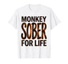 Mademark Monkey Sober For Life Funny Sobriety Design T-Shirt - Men - size chart