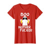 Vulgar Halloween Tee Shop Boo Motherfucker Funny Beer Drinking Ghost Adult Halloween T-Shirt - size chart