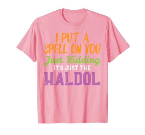 Halloween Nurse Shirts For Women Scrub Costumes Spell Just Kidding Haldol Funny Nurse Halloween RN ICU Women T-Shirt - size