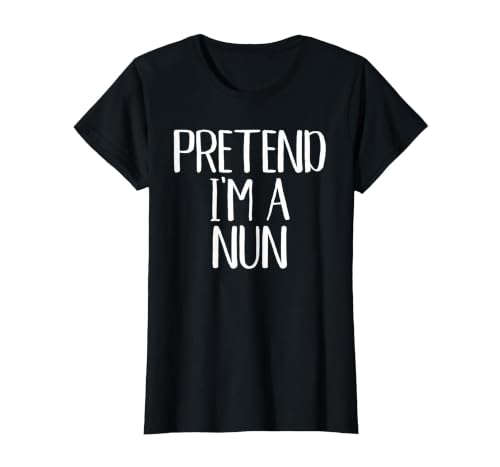 Funny Halloween Group Matching Costumes Idea Pretend I'm A Nun Costume Family Funny Halloween Party T-Shirt - size chart