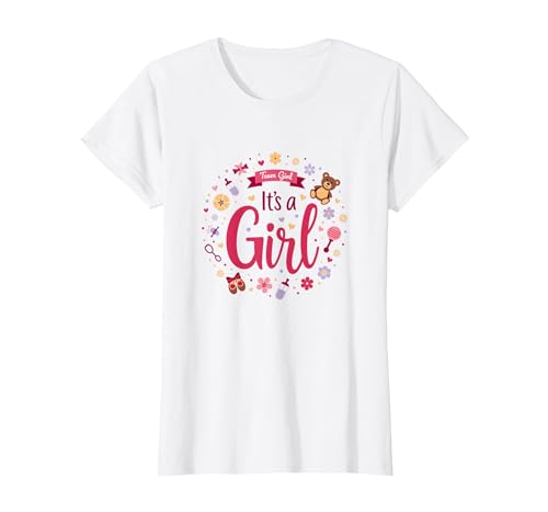 Mademark Team Girl Its a Girl Baby Shower Celebration T-Shirt - size chart