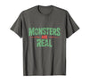 Monster Truth Wear Monsters are Real Horror Spooky Scary Halloween T-Shirt - size chart