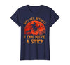 Why Yes I Can Drive A Stick Halloween Costume Yes Actually I Can Drive A Stick Witch Halloween Costume T-Shirt - size chart