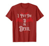 I Put the D in Devil Tees I Put the D in Devil Funny Halloween Matching Couple T-Shirt - size chart