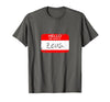 Hello My Name is Funny Halloween Costume Tees Hello My Name is Zeus Funny Halloween Greek Gods Tshirt T-Shirt - size chart
