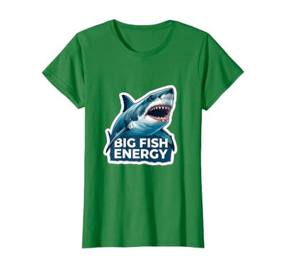 Big Fish Energy Shark Graphic Design T-Shirt
