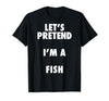 Halloween Costumes MV&SG Fish Halloween Costume, Let's Pretend I'm a Fish Shirt T-Shirt - size chart