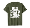 Humor Adult Dad Jokes Fathers Day Tees Big Pimp Daddy Halloween Costume T-Shirt - size chart
