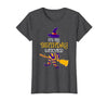 Halloween Witch Costume Group Matching Idea .Co It's My Birthday Witches! Family Matching Costume Halloween T-Shirt - size