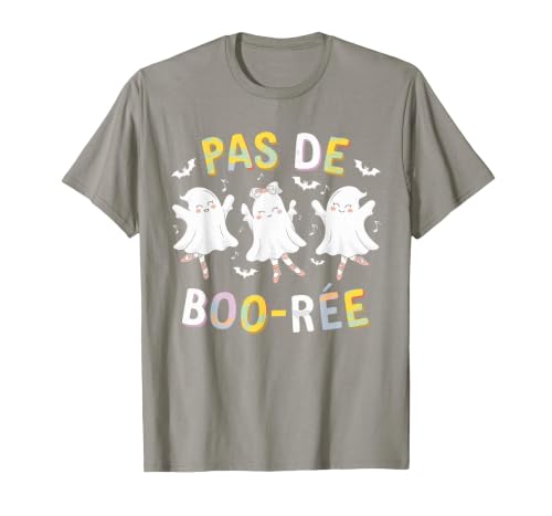 Ballet Ghost Halloween 2024 Spooky Dance Lover Pas de Boo-rée Ghost Ballet Dancer Halloween Dance Teacher T-Shirt - size