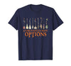 Funny Halloween Spooky Season Witch Broom A Girl's Gotta Have Options with Witch Broom Halloween T-Shirt - size chart