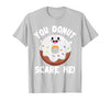 Donut Halloween Shirt Halloween Donut Costume Kids Men Women Doughnut Scare Me T-Shirt - size chart
