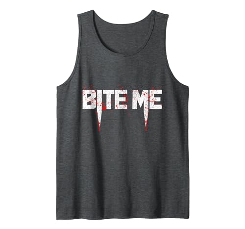 Bite Me Vampire - Easy Halloween Costumes Vampire Bite Me Last Minute Easy Halloween Costume Tank Top - size chart