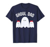 Ghoul Dad, Halloween Daddy Ghost Father of Two Ghost Girls T-Shirt - size chart