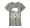 Bison Gift Bison Lover Accessories & Buffalo Stuff Cool Bison Design for Men Women Buffalo Animal Lovers Bison T-Shirt -