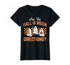 Halloween Shirts For Women Men Kids Boys Girls are You Falloween Directions Funny Halloween Teacher Teach T-Shirt - size