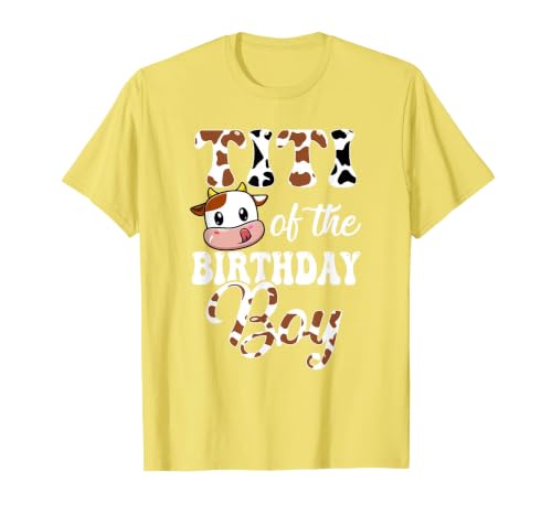 Titi of The Birthday Boy Cow Farm 1St Birthday Boy T-Shirt - size chart