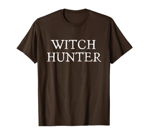Witch Hunter Halloween Funny Witch Hunter Halloween Costume Easy Lazy T-Shirt - size chart