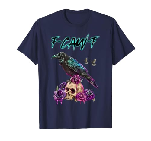 F-Caw-F Funny Raven Black Crow Spooky Season Retro F-Caw-F Funny Raven Black Crow Spooky Season Halloween Retro T-Shirt -