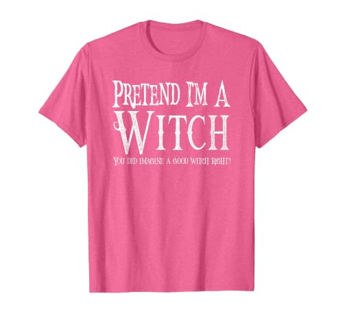 Fun and Easy Halloween Costume T-Shirts Funny Pretend I'm A Witch Halloween Joke T-Shirt - size chart