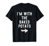 Im With The Baked Potato Halloween Costume I’m with The Baked Potato Funny Halloween Couple Costume T-Shirt - size chart
