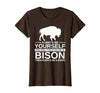 Bison Gift Bison Lover Accessories & Buffalo Stuff Cool Bison Design for Men Women Buffalo Animal Lovers Bison T-Shirt -