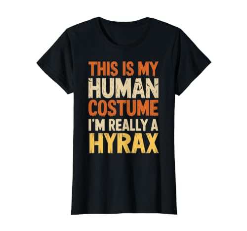 Hyrax Halloween Design This is My Human Costume I'm Really A Hyrax Halloween T-Shirt - size chart