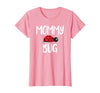 Funny Cute Ladybug Ideas For Mommy Mommy Bug Cute Ladybug Mom T-Shirt - size chart