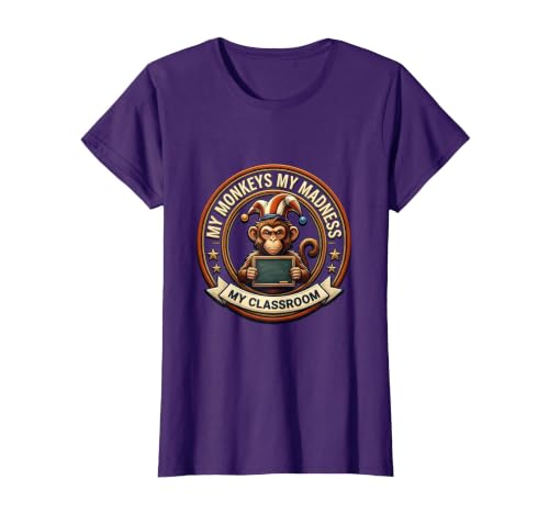 Mademark My Monkeys My Madness My Classroom Circus Design T-Shirt - Women - size chart
