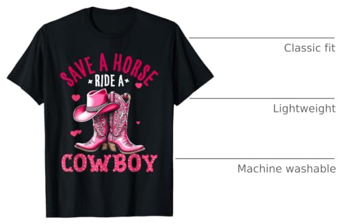 Save A Horse Ride A Cowboy Western Country Life Cowgirl T-Shirt - size chart