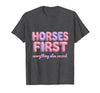 Mademark Horses First Everything Else Second Girls Design T-Shirt - Men - size chart