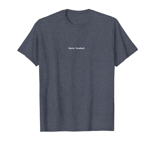 Charming Rebels Co. More Cowbell T-Shirt - size chart