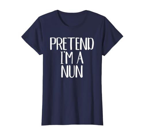 Funny Halloween Group Matching Costumes Idea Pretend I'm A Nun Costume Family Funny Halloween Party T-Shirt - size chart