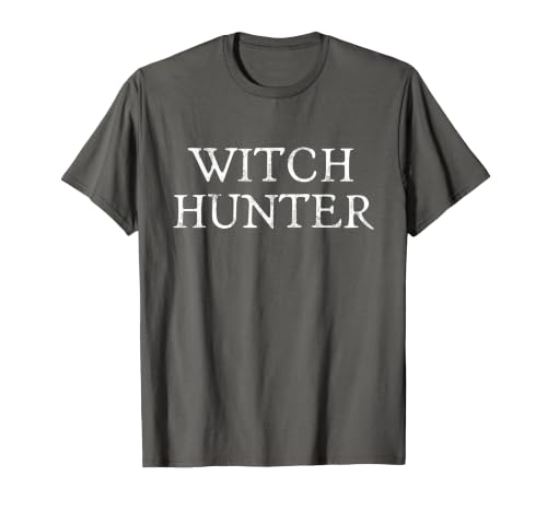 Witch Hunter Halloween Funny Witch Hunter Halloween Costume Easy Lazy T-Shirt - size chart