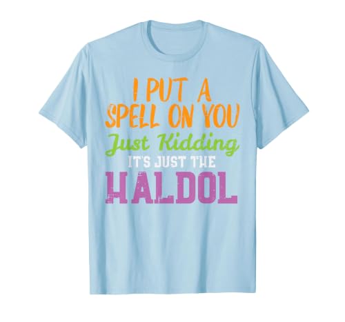 Halloween Nurse Shirts For Women Scrub Costumes Spell Just Kidding Haldol Funny Nurse Halloween RN ICU Women T-Shirt - size