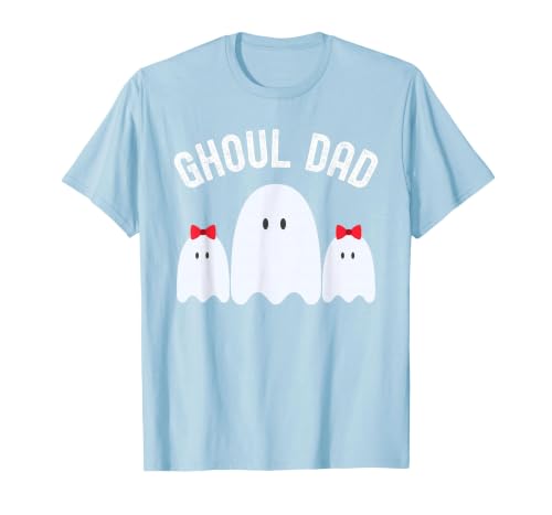 Ghoul Dad, Halloween Daddy Ghost Father of Two Ghost Girls T-Shirt - size chart