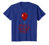 Halloween Funny Trick or Treat Shirt for Kids TeeZ Kids You'll Float Too Costume Halloween Shirts Boys Girls T-Shirt - size