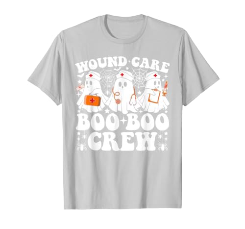 Wound Care Nurse Boo Boo Crew Halloween Wound Care Boo Boo Crew Nurse Funny Ghost Halloween Nurse T-Shirt - size chart