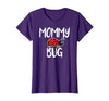 Funny Cute Ladybug Ideas For Mommy Mommy Bug Cute Ladybug Mom T-Shirt - size chart