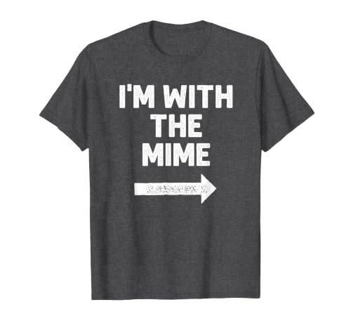 Funny DIY Mime Couples Halloween Costume Funny I'm with the Mime Easy Couples Halloween Costume T-Shirt - size chart