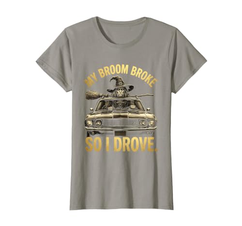 Mademark My Broom Broke So I Drove Funny Halloween Design T-Shirt - size chart