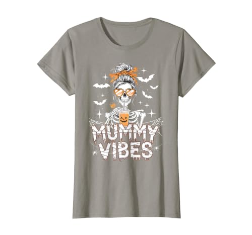 Mummy Vibes Halloween Coffee Funny Skeleton Tee Mummy Vibes Halloween Coffee Funny Skeleton Mother Mom T-Shirt - size chart