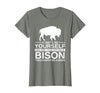 Bison Gift Bison Lover Accessories & Buffalo Stuff Cool Bison Design for Men Women Buffalo Animal Lovers Bison T-Shirt -